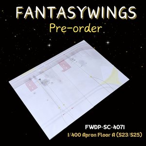  Apron Floor A (S23/S25) (Fantasy Wings 1:400)