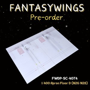  Apron Floor D (N26/N28) (Fantasy Wings 1:400)